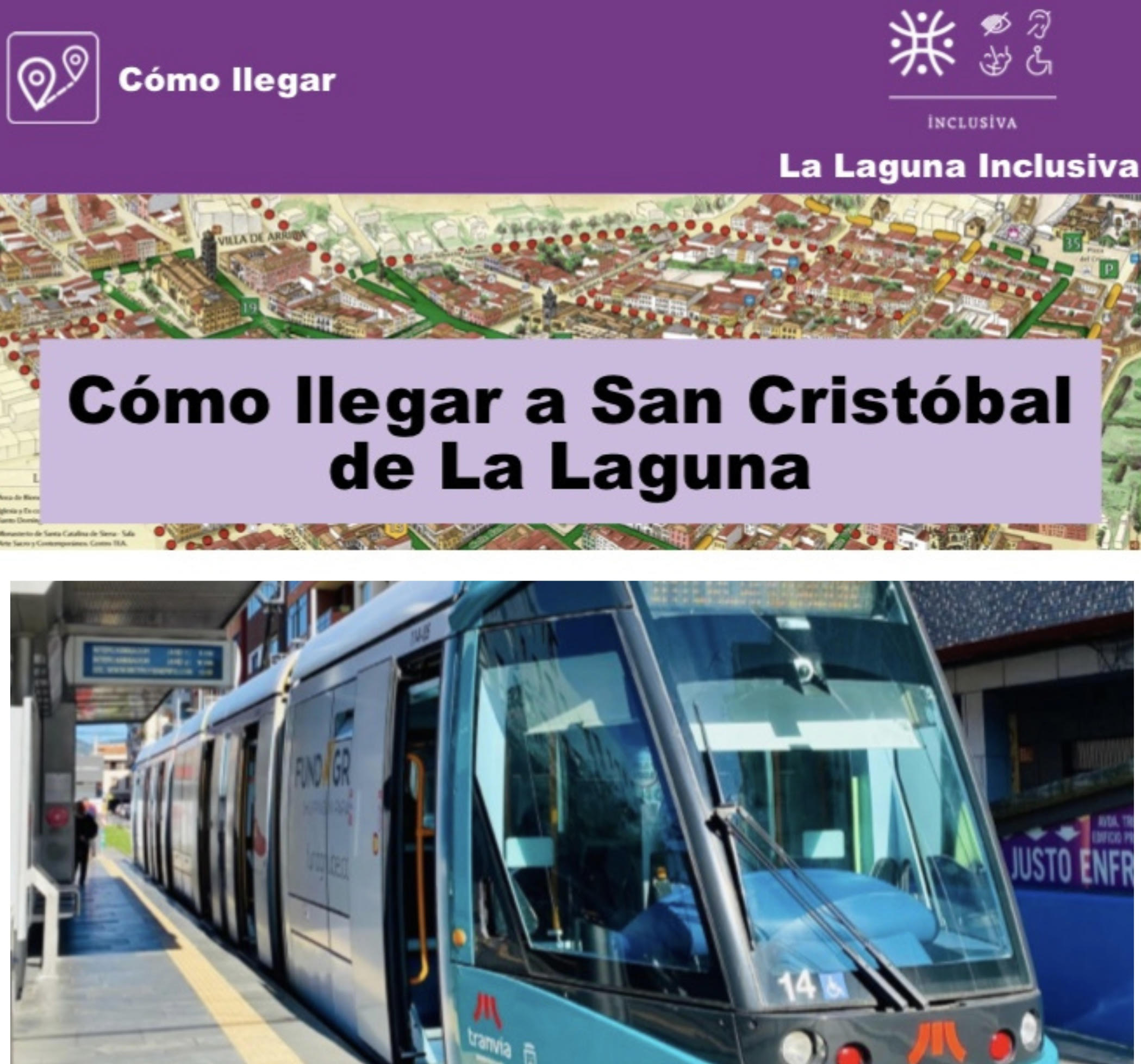 1. Cómo llegar a La Laguna en medios de transporte accesibles